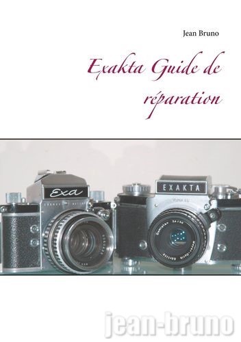 Exakta guide de réparation 