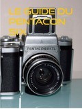 Le guide du Pentacon Six